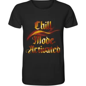 Chill Mode - Organic Shirt